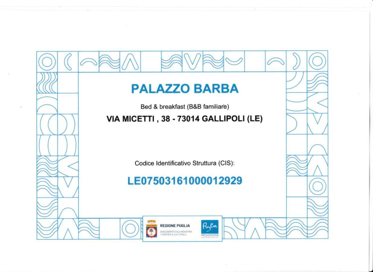 مبيت وإفطار غالّيبولي Palazzo Barba المظهر الخارجي الصورة